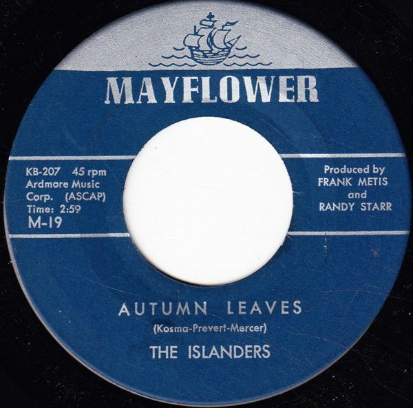 The Islanders (2) - Autumn Leaves / Kon-Tiki - Mayflower Records (2) - M-19 - 7" 1184345353