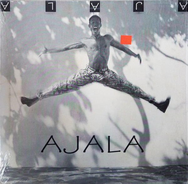 Ajala - Jump Up And Get On Bad / Rude Girl Party (12")