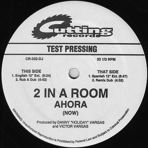 2 In A Room - Ahora (Now) (12", TP)