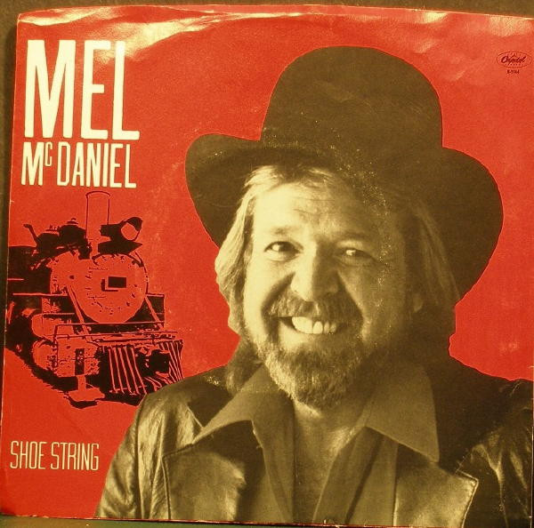 Mel McDaniel - Shoe String - Capitol Records - B-5544 - 7", Single, Jac 1186370403