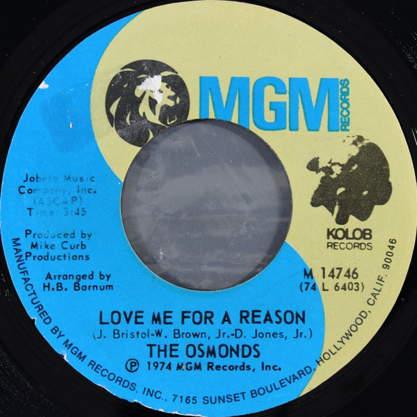 The Osmonds - Love Me For A Reason / Fever - MGM Records, Kolob Records - M 14746 - 7", Single, Styrene, PRC 1186728153