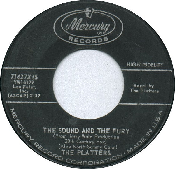 The Platters - The Sound And The Fury - Mercury - 71427X45 - 7", Single 1186805436 The Platters - The Sound And The Fury - Mercury - 71427X45 - 7", Single 1186805436