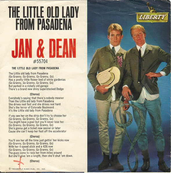 Jan & Dean - The Little Old Lady (From Pasadena) - Liberty, Liberty - 55704, F-55704 - 7", Single, Ind 1186817026