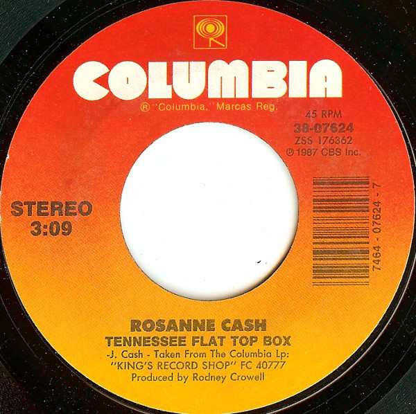 Rosanne Cash - Tennessee Flat Top Box / Why Don't You Quit Leaving Me Alone - Columbia - 38-07624 - 7", Styrene, Car 1187206500
