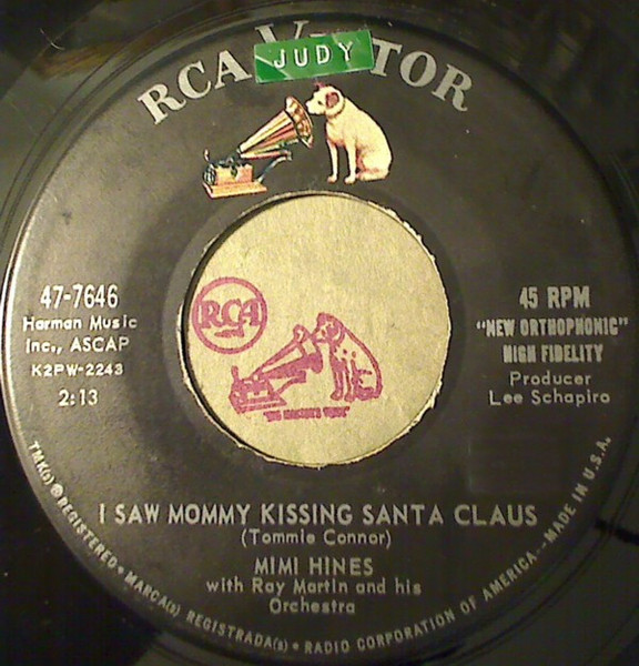 Mimi Hines With Ray Martin And His Orchestra - I Saw Mommy Kissing Santa Claus - RCA Victor - 47-7646 - 7", Single 1187857731