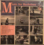 Various - Music For Bachelors (LP, Album, Comp, Mono)