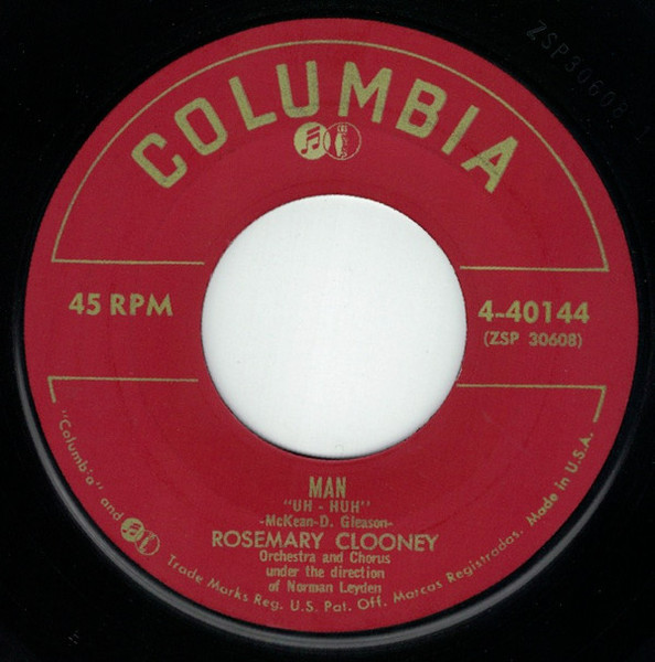 Rosemary Clooney, José Ferrer - Man ''Uh-Huh'' - Columbia - 440144 - 7", Single 1190434844