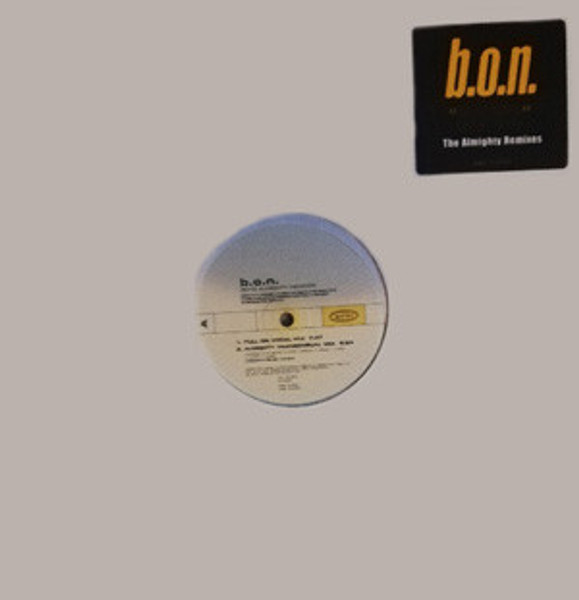 B.O.N.* - Boys (The Almighty Remixes) (12", Promo)