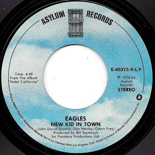 Eagles - New Kid In Town - Asylum Records - E-45373 - 7", Single, LY  1191589123
