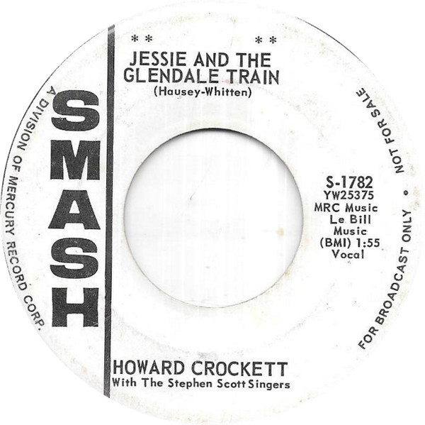 Howard Crockett - Jessie And The Glendale Train (7", Promo)
