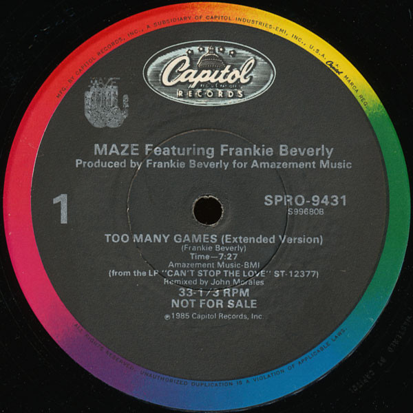 Maze Featuring Frankie Beverly - Too Many Games - Capitol Records, Capitol Records - SPRO-9431, SPRO-9432 - 12", Single, Promo 1191982000