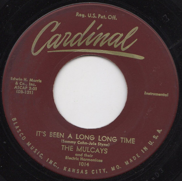 The Mulcays - It's Been A Long Long Time  - Cardinal (9) - 1014 - 7", Single 1192021263