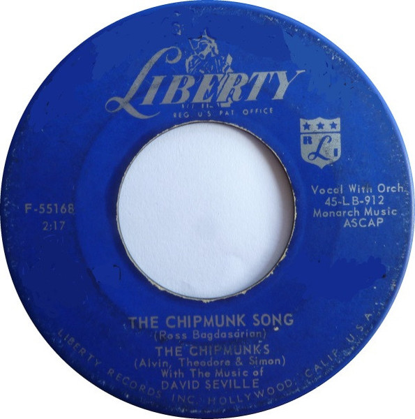 The Chipmunks - The Chipmunk Song - Liberty - F-55168 - 7", Single, Mono, Ind 1192024324