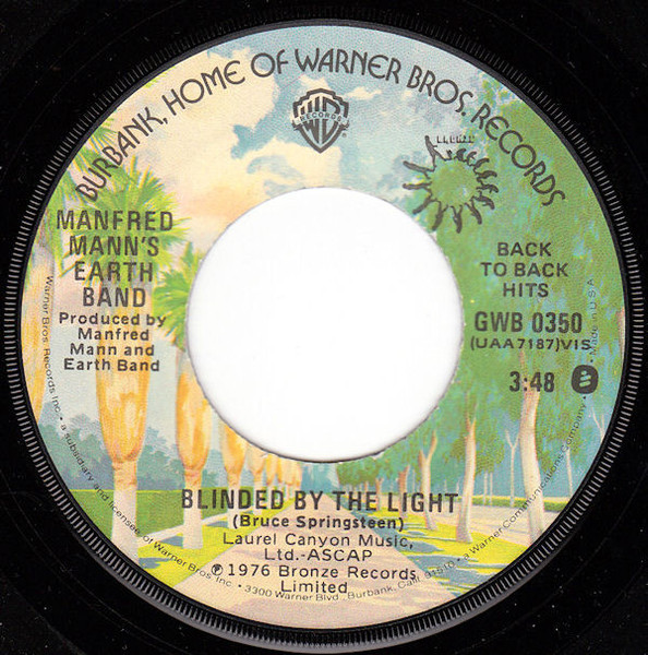 Manfred Mann's Earth Band - Blinded By The Light / Spirit In The Night (7", Single)