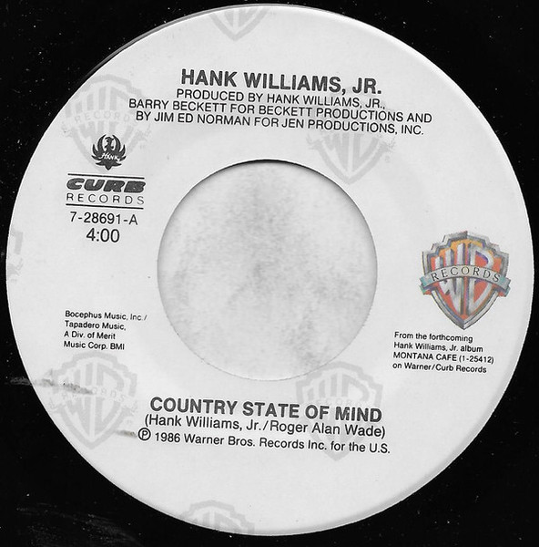 Hank Williams Jr. - Country State Of Mind - Warner Bros. Records, Curb Records - 7-28691 - 7", Single, Spe 1192028514
