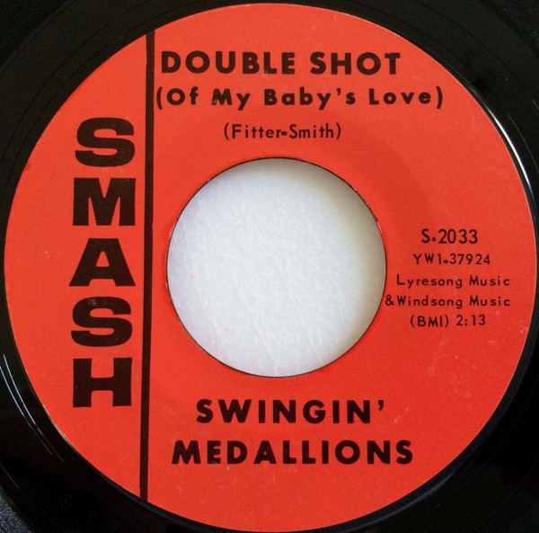 Swingin' Medallions - Double Shot (Of My Baby's Love) - Smash Records (4) - S-2033 - 7", Single, Styrene, Mer 1195204589