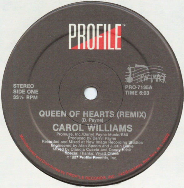 Carol Williams - Queen Of Hearts - Profile Records, New Image Records - PRO-7135 - 12", Single 1195205814