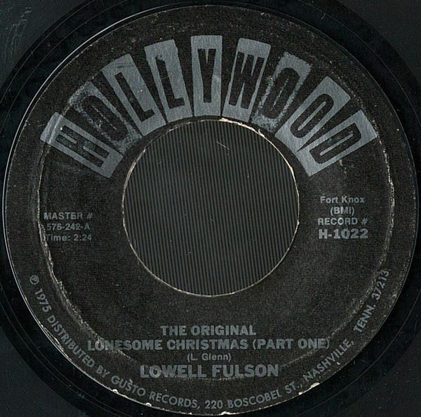 Lowell Fulson - The Original Lonesome Christmas - Hollywood Records (2) - H-1022 - 7", Single, RE 1195372441