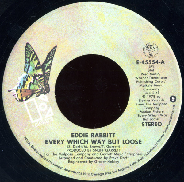 Eddie Rabbitt - Every Which Way But Loose - Elektra - E-45554 - 7", Single, Spe 1195926700