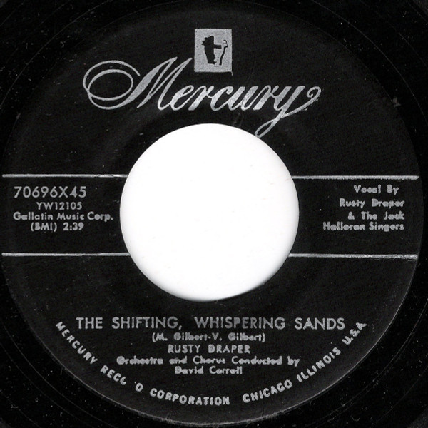 Rusty Draper - The Shifting, Whispering Sands - Mercury - 70696X45 - 7", Single 1196303113