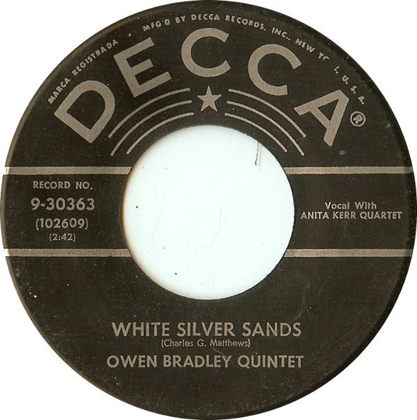 Owen Bradley And His Quintet - White Silver Sands - Decca - 9-30363 - 7", Single 1196303607