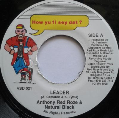 Anthony Red Roze* & Natural Black - Leader (7")