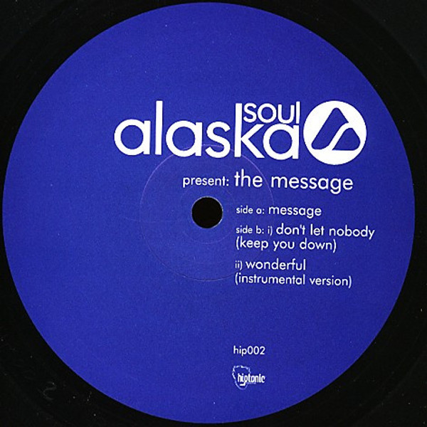 Alaska Soul - The Message (12")
