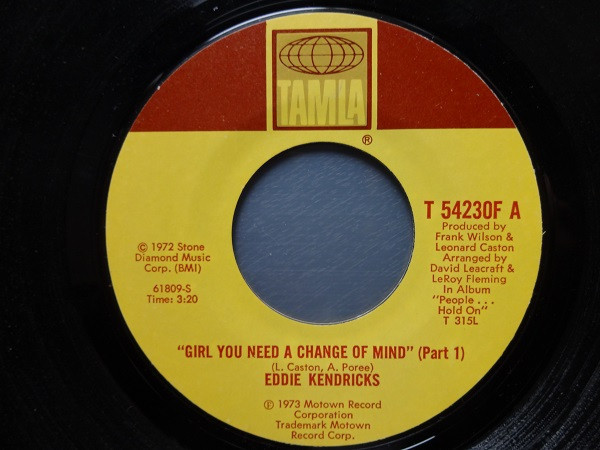 Eddie Kendricks - Girl You Need A Change Of Mind (7", Single, Mon)
