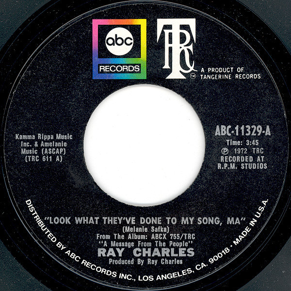 Ray Charles - Look What They've Done To My Song, Ma  (7", Single, Styrene, Pit)