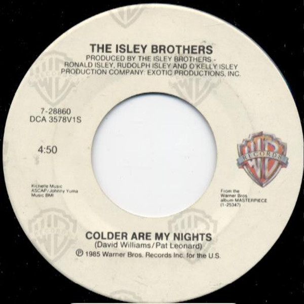 The Isley Brothers - Colder Are My Nights (7")