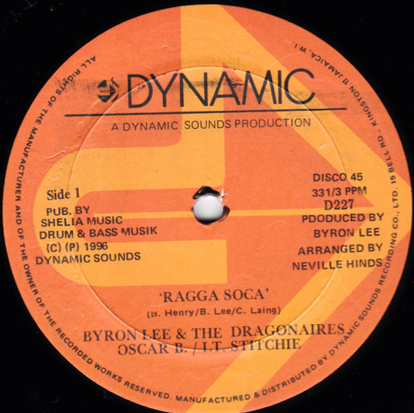 Byron Lee & The Dragonaires* / Oscar B.* / Lt. Stitchie* - Ragga Soca (12")