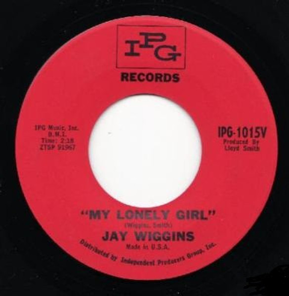 Jay Wiggins - My Lonely Girl / Forgive Then Forget (7")