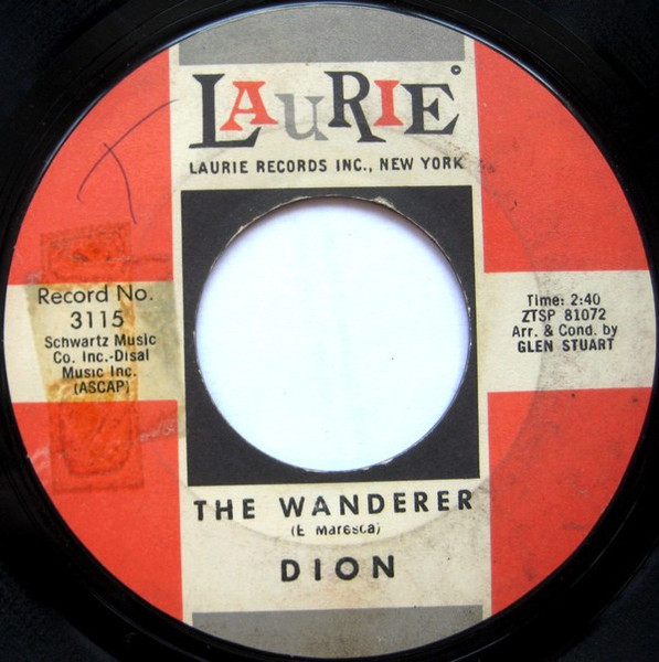 Dion (3) - The Wanderer / The Majestic - Laurie Records - 3115 - 7", Single 1202185766