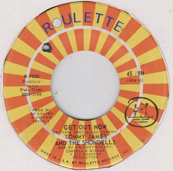Tommy James And The Shondells* - Get Out Now (7")