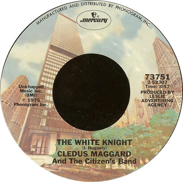 Cledus Maggard & The Citizen's Band - The White Knight - Mercury - 73751 - 7", Single, Styrene, Pit 1202227969