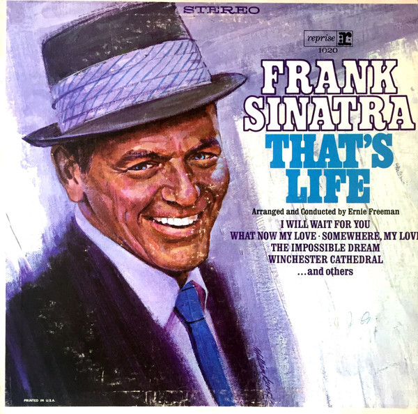 Frank Sinatra - That's Life - Reprise Records, Reprise Records, Reprise Records - SW 91338, 1020, SW-91338 - LP, Album, Club, Jac 1203205961