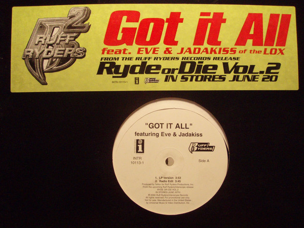 Ruff Ryders - Got It All - Ruff Ryders, Interscope Records - INTR 10113-1, INTR-10113-1 - 12", Single, Promo 1203209824