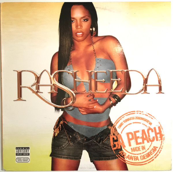 Rasheeda (2) - Georgia Peach - Jive, Jive - JDAB-71660-1, 82876-71661-1 - 12", Promo 1203298523