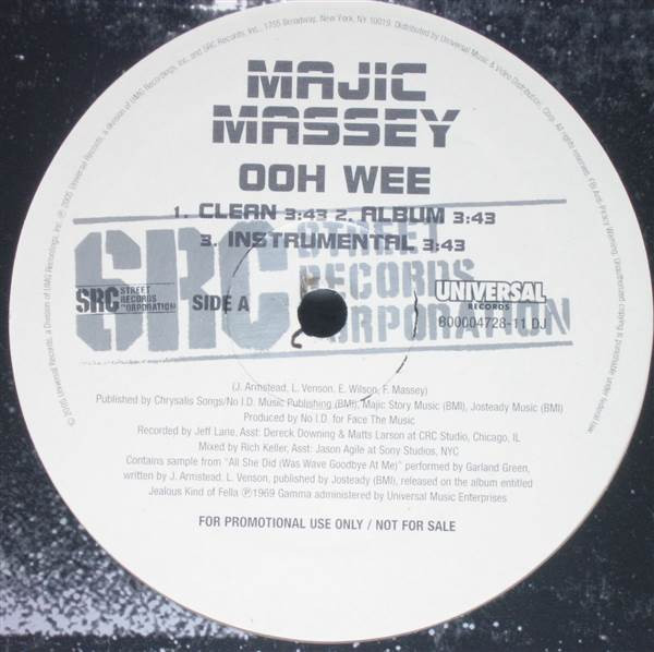Majic Massey - Ooh Wee / I Got That (12", Promo)