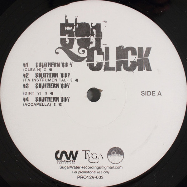 501 Click - Southern Boy / They Mad - Sugarwater Recordings, Tyga Entertainment - PRO12V-003 - 12", Promo 1204269954