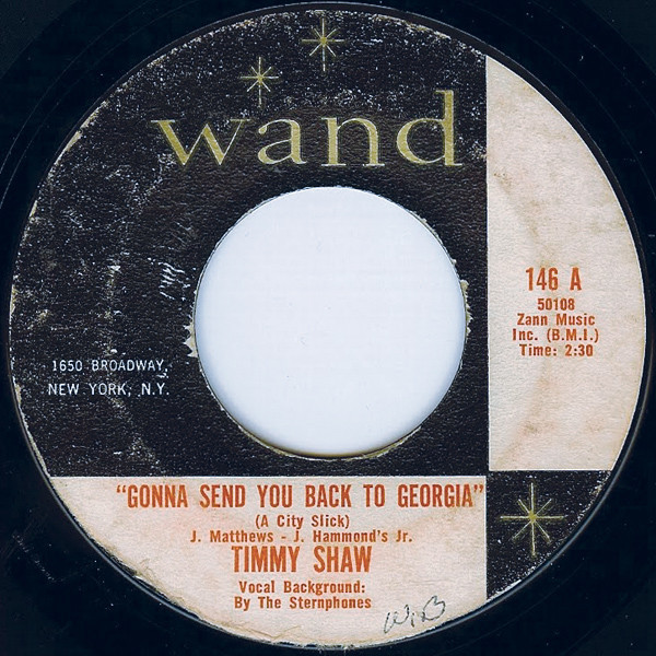 Timmy Shaw - Gonna Send You Back To Georgia (A City Slick) (7")