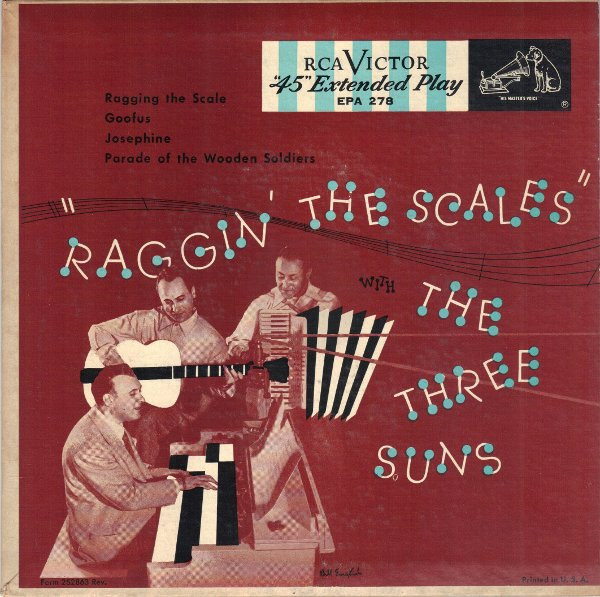 The Three Suns - Raggin' The Scales - RCA Victor - EPA 278 - 7", EP 1205833062