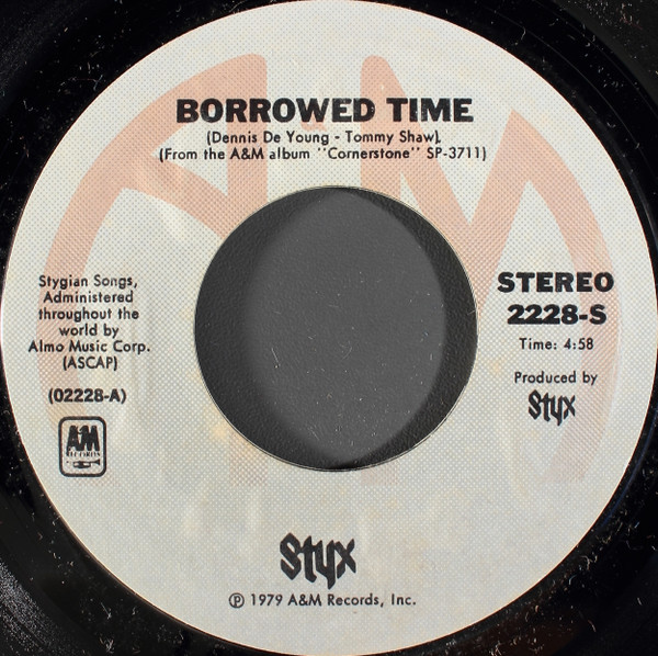 Styx - Borrowed Time (7")