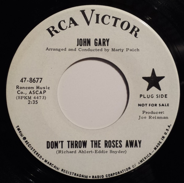 John Gary - Don't Throw Away The Roses - RCA Victor - 47-8677 - 7", Promo 1206835897