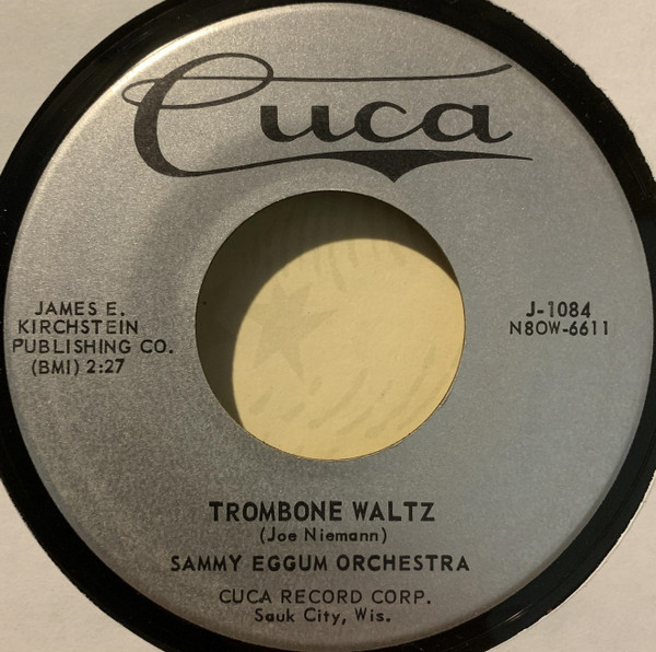 Sammy Eggum Orchestra - Trombone Waltz (7", Single)