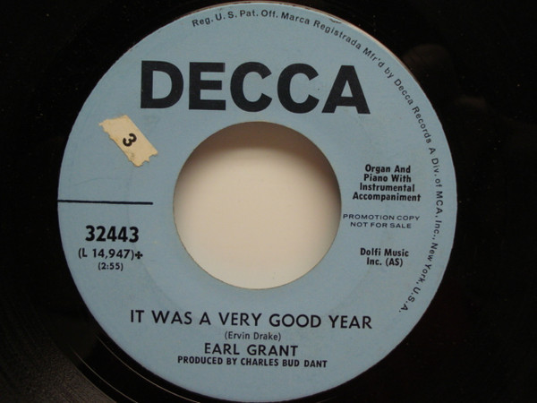 Earl Grant - It Was A Very Good Year / If I Only Had Time (Je N'Aurai Pas Le Temps) - Decca - 32443 - 7", Single, Promo, Glo 1208691555