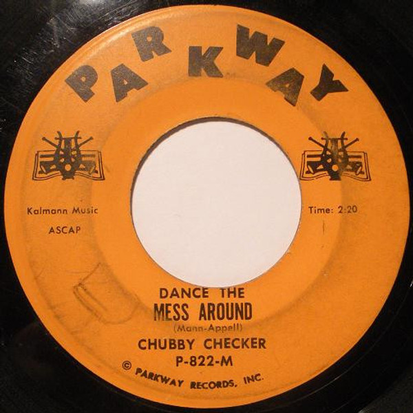 Chubby Checker - Dance The Mess Around  (7", Single)