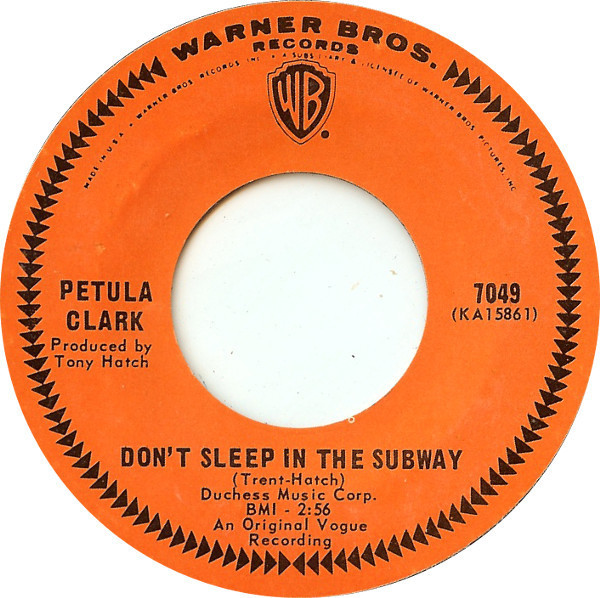 Petula Clark - Don't Sleep In The Subway - Warner Bros. Records - 7049 - 7", Single 1210136371