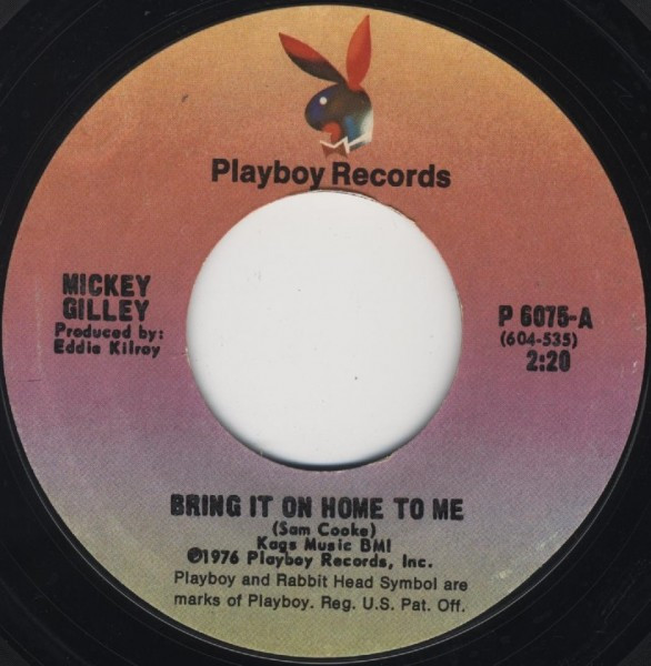 Mickey Gilley - Bring It On Home To Me - Playboy Records - P 6075 - 7", Styrene 1210311495