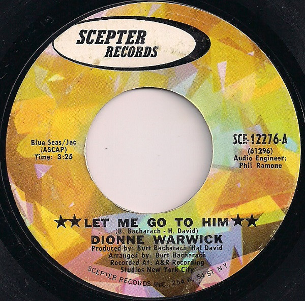 Dionne Warwick - Let Me Go To Him - Scepter Records - SCE-12276 - 7" 1210313057
